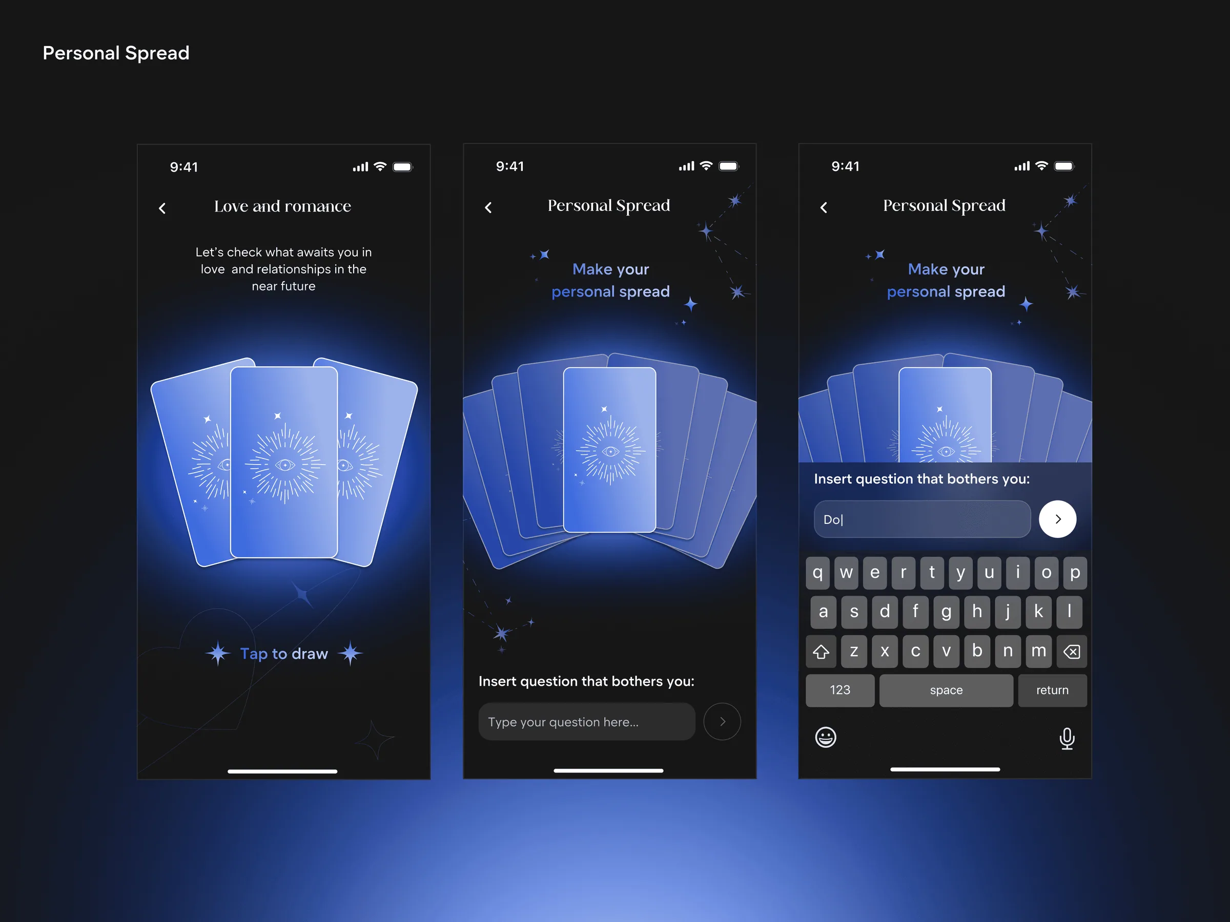 The personal spread: tap to draw, a fanned deck and typing your own question